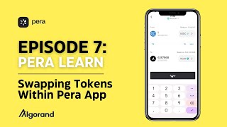 Episode 7 Swapping Tokens Within Pera Wallet [upl. by Adnwahsat]