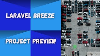 Laravel Breeze Project Preview [upl. by Tenaj721]