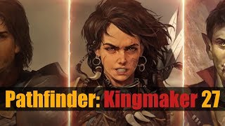 FR Pathfinder Kingmaker en difficile  ép 27 du lets play [upl. by Nede]