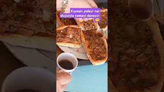 🔥KIYMALI PİDEYİ LİMONLU MU NAR EKŞİLİ Mİ YERSİNİZ❓youtubeshorts pide food [upl. by Rolanda]