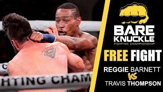 BKFC 1 FULL FIGHT Reggie Barnett vs Travis Thompson [upl. by Tnarb]