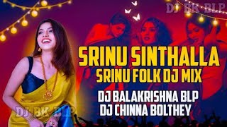 Srinu Chinthalla Srinu Folk Edm Horn Competition 🚨Remix DjBalakrishnaBlp × DjChinnaBolthey [upl. by Eide912]