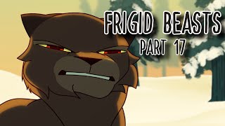 Frigid Beasts  part 17 🦊 [upl. by Ettelloc709]