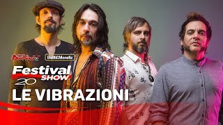 Le Vibrazioni  Dedicato a te  Festival Show 2019 Trieste [upl. by Ldnek]