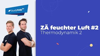 Zustandsänderungen feuchter Luft 2 Thermodynamik StudyHelp [upl. by Nnahgiel287]