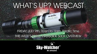 Whats Up Webcast EvoGuide 50DX Overview [upl. by Evania]