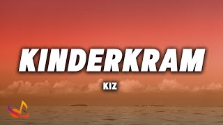 KIZ  KINDERKRAM Lyrics [upl. by Krasnoff]