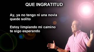 karaoke Que ingratitud  Los Betos [upl. by Stroud]