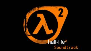 Half Life 2 SoundtrackEscape Array [upl. by Drhcir738]