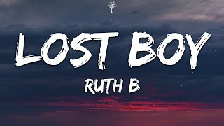 Ruth B  Lost Boy Lyrics [upl. by Gardel]