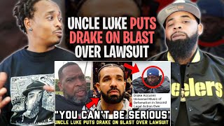 Uncle Luke Puts Drake On BLAST Over Lawsuit After Accusing Kendrick Lamar Of Using Bots REACT [upl. by Irik]