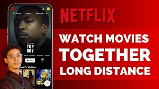 How To Watch Netflix Together Long Distance [upl. by Demp]