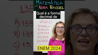 FORMA DECIMAL DE UMA PORCENTAGEM  ENEM 2024 matematica [upl. by Blythe]