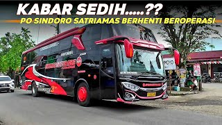 KABAR SEDIH bus sindoro satriamas off dari AKAP [upl. by Angelico]