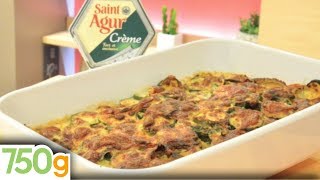 Gratin de courgettes à la crème de SaintAgur  750g [upl. by Deeann]