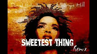 Lauryn Hill Sweetest Thing Remix feat Darnel Holloway [upl. by Halak]