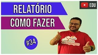 Como fazer um Relatório [upl. by Hildegard]