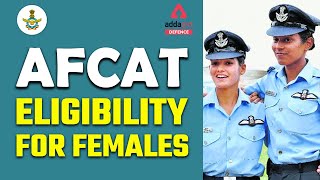 AFCAT 2 2022  AFCAT Eligibility For Female [upl. by Blader]