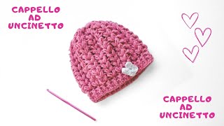 TUTORIAL CAPPELLO  BERRETTA DA BAMBINA O DA ADULTO FATTO A MANO AD UNCINETTO  EASY CROCHET [upl. by Kela]