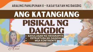 Educational Video  Ang Katangiang Pisikal ng Daigdig [upl. by Eiloj]