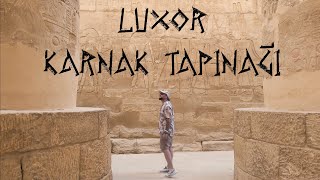 Karnak Tapınağı  Luksor  Mısır [upl. by Lad294]