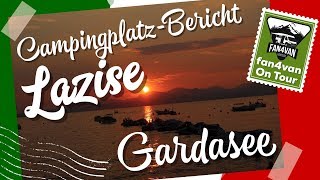 Campingplatz Bericht Gardasee  mit dem Wohnmobil in Lazise [upl. by Kingsley549]