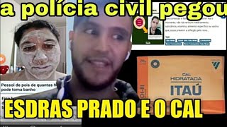 URGENTE ESDRAS PRADO FOI PEGO VEJA [upl. by Idnim412]