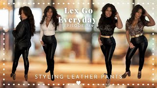 How to Style Leather Pants  Style Your Closet with Me [upl. by Aelegna]