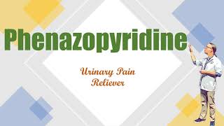 Phenazopyridine for urinary pain relief  AZO  Pyridium [upl. by Peace769]