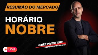 Opções  Resumão da semana do mercado financeiro Horário Nobre [upl. by Igiul]