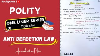 Anti Defection Law  One Liners Topic wise  Indian Polity  Lec58  An Aspirant [upl. by Parette]