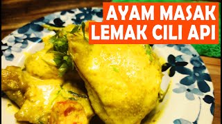 Ayam Masak Lemak Cili Api [upl. by Ycal]