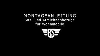 Montageanleitung Sitz und Armlehnenbezüge für Wohnmobile Bremer Sitzbezüge [upl. by Aivon]