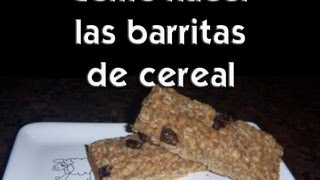 Como hacer las barritas de cereal [upl. by Kawai]