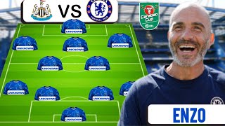 Carabao Cup Newcastle Vs Chelsea NEW BEST CHELSEA Starting XI to Defeat Newcastle Again [upl. by Iey]