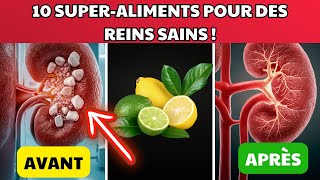 Révélations Mes 10 Super Aliments pour des Reins Purifiés Fact24h [upl. by Nilauqcaj170]