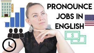 How to Pronounce 25 JOBS in English  Go Natural English American English Accent [upl. by Tsenre14]