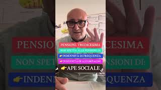 TREDICESIMA NON SPETTA ALLE pensioni di INDENNITÀ E APE SO IALE youtube youtubeshorts shortvideo [upl. by Nnylf]