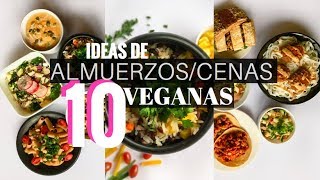 10 ALMUERZOSCENAS VEGANOS  Sencillos y Saludables [upl. by Oruam]