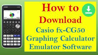 How to download Casio fxCG50 Graphing Calculator emulator 2022 [upl. by Vania55]