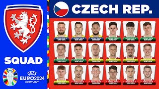 CZECH REPUBLIC OFFICIAL SQUAD EURO 2024  CZECH REPUBLIC 26 MAN SQUAD DEPTH FOR UEFA EURO 2024 [upl. by Ayin]