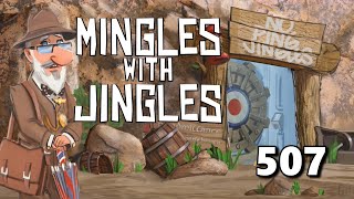 Mingles with Jingles Episode 507 [upl. by Speroni]