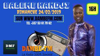 BALEME KANDJI TRAORE  PLANETE MUSIC  DIMANCHE 24022019 [upl. by Tserof]