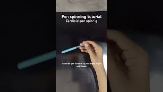 Cardioid pen spinning tutorial penspinning youtubeshorts trending [upl. by Elwina]