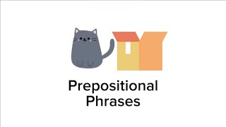 HAPPY SCHOOLERS Prepositional Phrases Grade 4 [upl. by Alban]