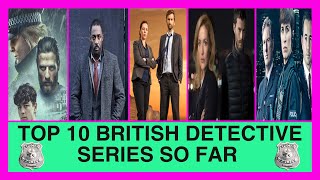 Top 10 Best British Detective Series from 2000 to 2023 [upl. by Dhruv971]