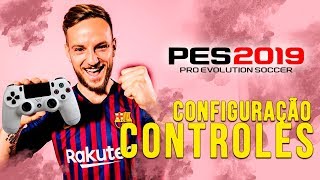 Pes 2019  Aprenda A Melhor Configuração De Controles  Ps4 Hd [upl. by Siari]