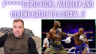 🔥 FG EPIC FABIO WARDLEY AND FRAZER CLARKE BATTLE TO DRAW WHAT A FIGHT… POST FIGHT REVIEW [upl. by Grata369]