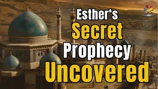 Purim  Queen Esthers Secret Prophecy Uncovered [upl. by Urdna]