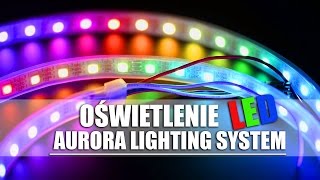 Oświetlenie LED do PC  Aurora Lighting System [upl. by Anileda201]